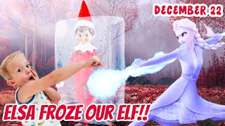 Elsa FROZE our Elf [upl. by Htomit]