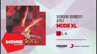 Mode XL feat Evrim  Yol Al  Official Audio [upl. by Dranreb]