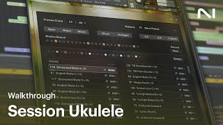 Session Ukulele walkthrough  Native Instruments [upl. by Aihsikal]