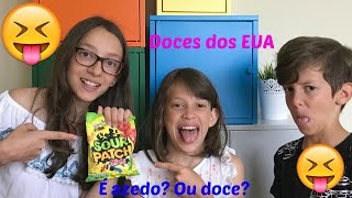 Experimentando Doces dos EUA  Tasting Sour Patch Kids [upl. by Liauqram640]