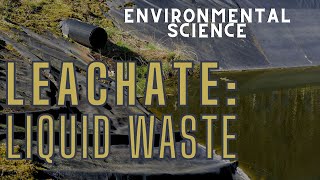 What Is Leachate [upl. by Werner]