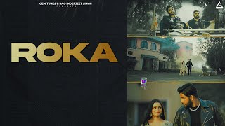 Roka Official Video  D Naveen  Manisha Sharma  Addi Kalyan  Pari Chauhan  Haryanvi Song [upl. by Kirshbaum636]