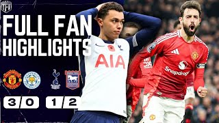 United ON FIRE Man United 30 Leicester Highlights Spurs FLOP Tottenham 12 Ipswich Highlights [upl. by Gnahk]