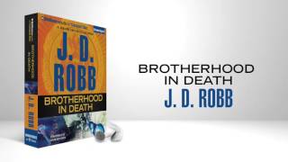 Brotherhood in Death by J D Robb [upl. by Karrie]