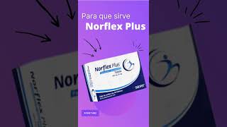 NORFLEX plus para que sirve 💊  ForoTube [upl. by Adella]