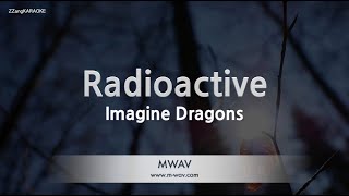 Imagine DragonsRadioactive Karaoke Version [upl. by Nessim]