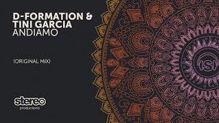 DFormation Tini Garcia  Andiamo  Original Mix [upl. by Shuma]