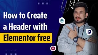 Elementor Tutorial How to Create a Header with Elementor free  RofiTech [upl. by Chavey]