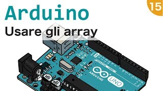 Usare gli array con arduino per controllare lo stato di più pulsanti 15 [upl. by Gwennie]