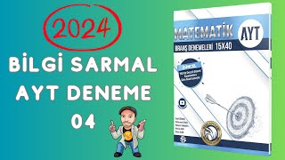 BİLGİ SARMAL AYT MATEMATİK DENEME ÇÖZÜMLERİ  2024  4DENEME [upl. by Olmsted]