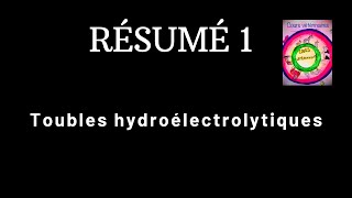 RÉSUMÉ troubles hydroélectrolytiques  rappel physiologique sur l’équilibre hydroélectrolytique [upl. by Eusebio290]