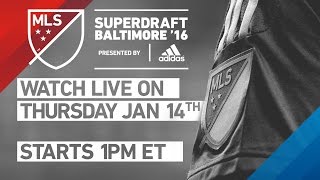 MLS 2016 SuperDraft  Live from Baltimore  Jan 14 [upl. by Trella]