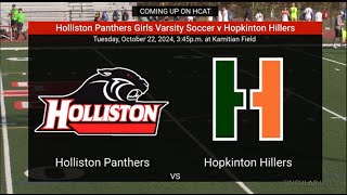 Holliston Panthers Girls Varsity Soccer v Hopkinton 10222024 [upl. by Eissen]