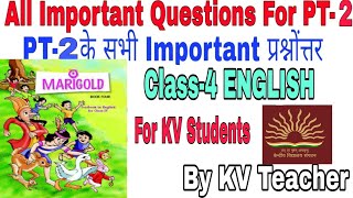 PT2 Exam Revision Video Class4 English PT2 के सभी Important Questions Answers For KV Students [upl. by Miehar842]