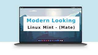 Mate Desktop Never Looked This Modern on Mint 2024 [upl. by Lindo]