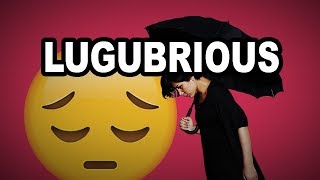 Learn English Words LUGUBRIOUS  Meaning Difficult Vocabulary with Pictures and Examples [upl. by Lane52]