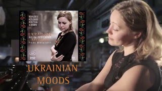 Violina Petrychenko  Ukranian Moods  Revuzkij Kosenko Kolessa Schamo [upl. by Connell]