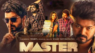 Master Full Movie In Tamil  Vijay Malavika Mohanan Vijay Sethupathi  Intresting Facts amp Review [upl. by Donough]