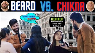 What Do Girls Prefer Beard Vs Clean Shave   Delhi amp Gurgaon Girls About Boys  Boys Must Watch [upl. by Morgan378]