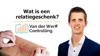 Wat is een relatiegeschenk  Andries van der Werff [upl. by Upali]