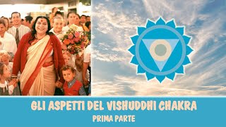 Sahaja Yoga Gli aspetti del Vishuddhi chakra  parte 1 [upl. by Niawd892]