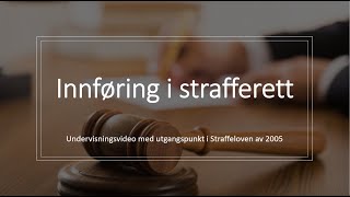 Strafferett Innledning til strafferett [upl. by Lubeck]