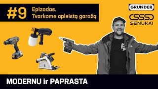 9 Epizodas Tvarkome apleistą garažą [upl. by Eliathas]