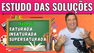 💡 Solução Saturada Insaturada e Supersaturada  Classificação [upl. by Hsima]