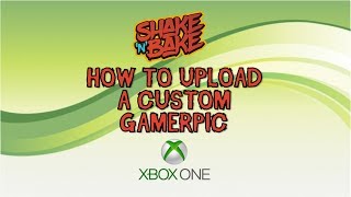 How To Add A Customer Gamerpic on XBOX One [upl. by Annal236]