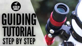 SIMPLE Guiding Tutorial For Astrophotography STEP BY STEP Beginners Guide [upl. by Airlia]