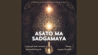 Asato Ma Sadgamaya Shanti Mantra [upl. by Bosch643]