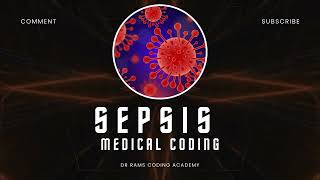 Sepsis  Septicemia  SIRS  Medical Coding Quiz  20  Dr Rams Medical Coding Academy [upl. by Goldia]