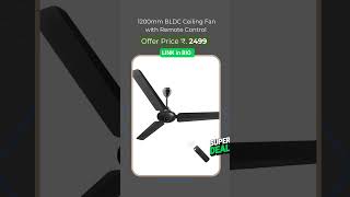 BLDC Ceiling Fan Under 2500 ceilingfan bldcfan [upl. by Aloisia]