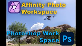 Leaving Adobe  Affinity Photo vs Adobe Photoshop Workspace [upl. by Slemmer]