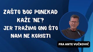 Molitve koje Bog ne uslišava Kada tražimo ono što nam ne koristi [upl. by Sibelle]