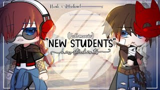 FULL MOVIE “New Students”  Noah x Michael  Past AU  FNaF GC [upl. by Ttenrag629]