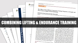 Combining Strength amp Hypertrophy Training with Endurance  Maximizing Concurrent Training Goals [upl. by Towny]