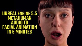 Unreal Engine 55 Metahuman Audio to Facial Animation Tutorial [upl. by Orpha]