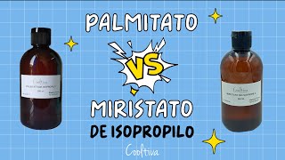 Aclarando Dudas Miristato vs Palmitato de Isopropilo [upl. by Ytteb]