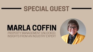 Property Management Unlocked Insights From An Industry Expert  Live with Marla Coffin [upl. by Priscilla]