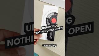 Nothing Ear Open  Unboxing [upl. by Treva471]