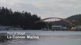 2013 La Conner Marina a glimpse [upl. by Lorine475]