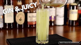 Lets Make A Gin amp Juicy  Mixed Drinks  BetterAvecBourbon [upl. by Domini]