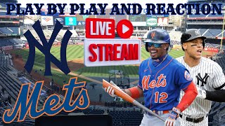 LIVE  New York Yankees Vs New York Mets Play By Play amp Reaction MLB [upl. by Hoag349]