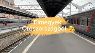 Utazás OroszországbólMagyarországra Vloghelyzet28 [upl. by Harrie870]