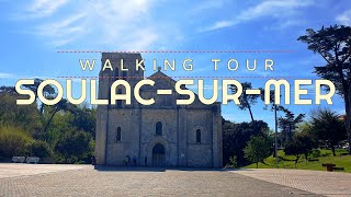 SoulacsurMer  Walking Tour [upl. by Annaor]