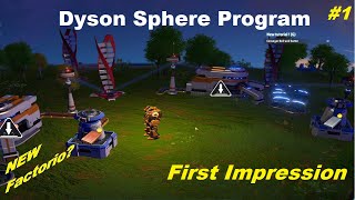 Dyson Sphere Program 1  First Impression  Automation begins [upl. by Skilken]