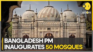 Bangladesh PM Sheikh Hasina inaugurates model mosques across the country  Latest World News  WION [upl. by Acirehs190]