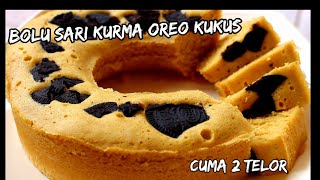 Resep Bolu Sari Kurma Oreo Kukus 2 Telor Enak amp Lembut [upl. by Adnilra]