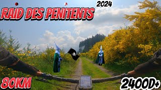 VTT Raid Des Pénitents 2024 [upl. by Dlanigger]